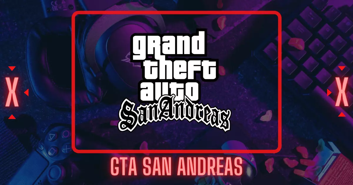 Gta trilogy - San Andreas 