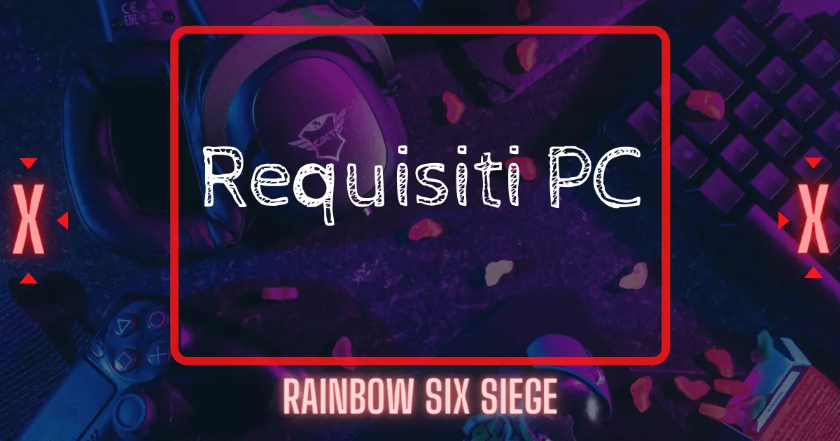  Rainbow Six requisiti pc