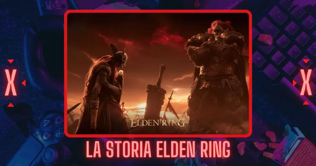 La Storia Elden Ring