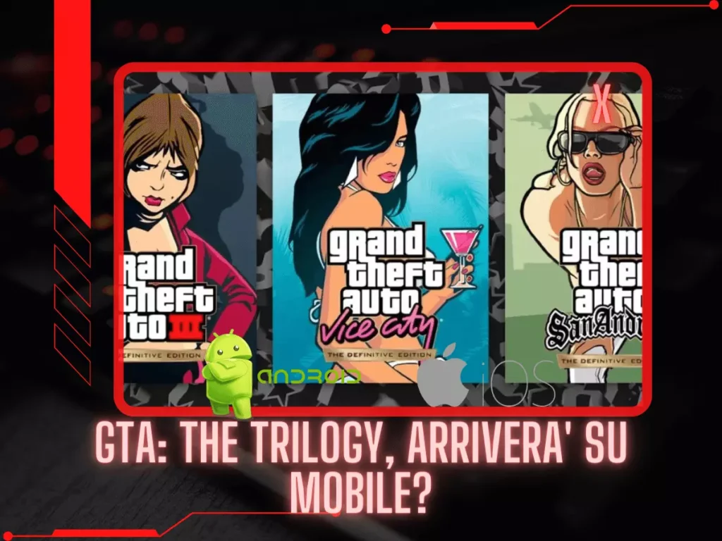 GTA THE TRILOGY mobile